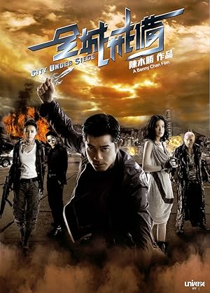 City Under Siege / Chun sing gai bei (2010)