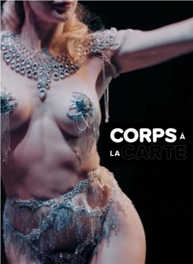 Body À La Carte / Corps à la carte (2018)
