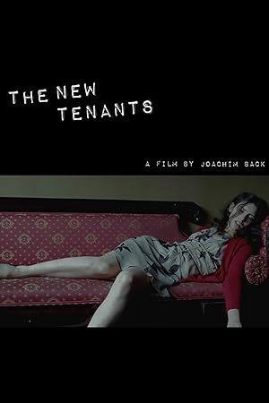 Οι νέοι ένοικοι / The New Tenants (2009)