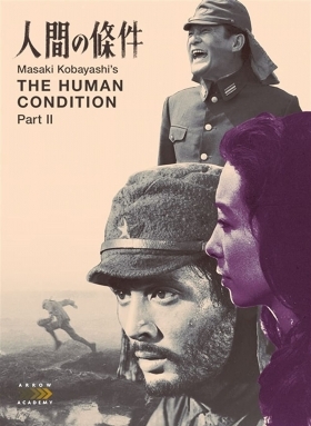THE HUMAN CONDITION II: Road to Eternity / Η Ανθρωπινη Μοιρα Ii: Ο Ηλιοσ Δεν Ανετειλε Γι' Αυτουσ (1959)