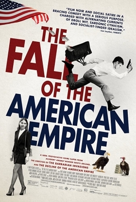 Η Πτώση της Αμερικανικής Αυτοκρατορίας / The Fall of the American Empire (2018)