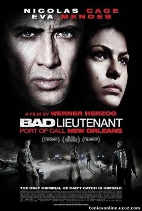 The Bad Lieutenant- Port of Call - New Orleans 2009