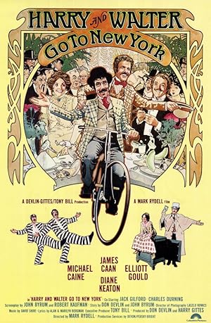 Δύο εντιμότατοι... αετονύχηδες - Harry and Walter Go to New York (1976)