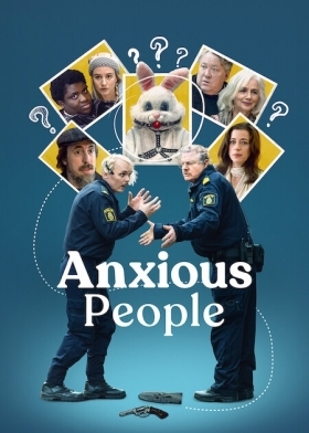 Άνθρωποι με Άγχος / Anxious People / Folk med ångest (2021)