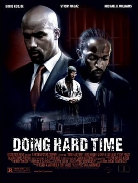 Doing Hard Time / Σκληρη Εκδικηση (2004)