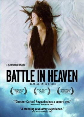 Batalla en el cielo / Δυστυχισμένοι στον παράδεισο / Battle in Heaven (2005)