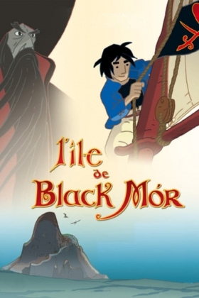Black Mor's Island / Ο Θησαυρόσ Του Μπλακ Μορ /L'île de Black Mór (2004)