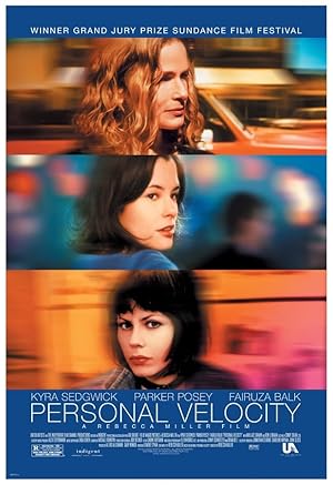 Τρεις Γυναίκες / Personal Velocity: Three Portraits (2002)