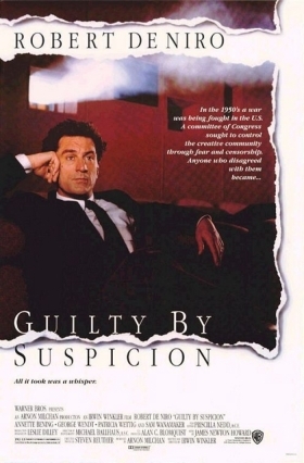Guilty by Suspicion/Ένοχος Χωρίς Αποδείξεις (1991)
