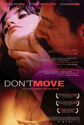Don&#39;t Move / Non ti muovere (2004)