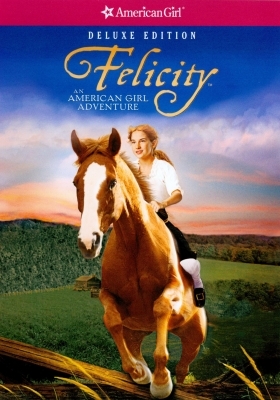 Felicity: An American Girl Adventure (2005)