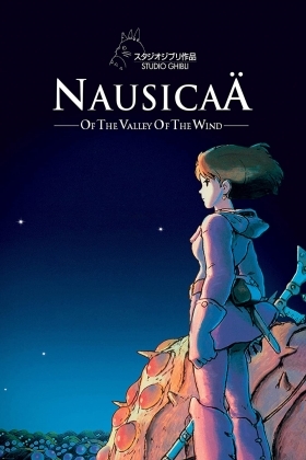 Kaze no tani no Naushika / Η Ναυσικά της Κοιλάδας των Ανέμων / Nausicaa of the Valley of the Wind Warriors of the Wind (1984)
