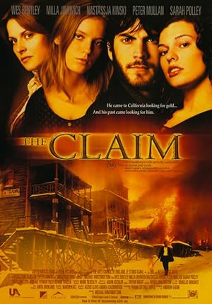 The Claim / Στα χρόνια της απληστίας (2000)