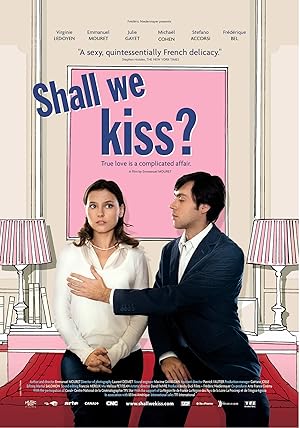Un baiser s'il vous plaît / Shall We Kiss? (2007)