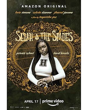 Selah and the Spades (2019)
