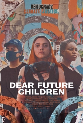 Dear Future Children (2021)