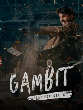 Gambit: Playing for Keeps (2020)