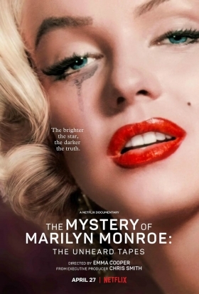 Το Μυστήριο της Μέριλιν Μονρόε: Οι Άγνωστες Κασέτες / The Mystery of Marilyn Monroe: The Unheard Tapes (2022)