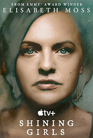 Shining Girls / Λαμπερά κορίτσια (2022)