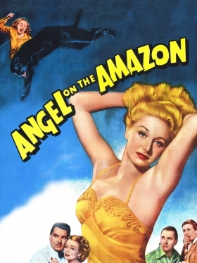Angel on the Amazon (1948)