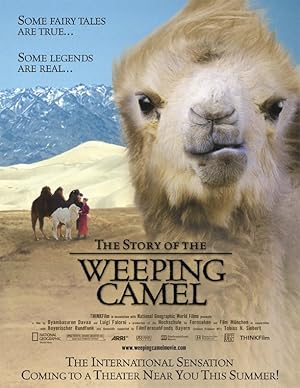 Η ιστορία της καμήλας που δάκρυσε / Die Geschichte vom weinenden Kamel / The Story of the Weeping Came (2003)