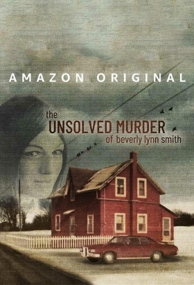 The Unsolved Murder of Beverly Lynn Smith (2022)