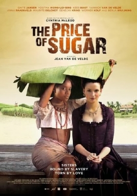 The Price of Sugar / Hoe Duur was de Suiker (2013)