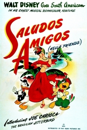 Χαιρετίσματα Φίλοι / Saludos Amigos (1942)