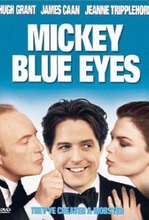 Παντρεμένος με τη Μαφία / Mickey Blue Eyes (1999)