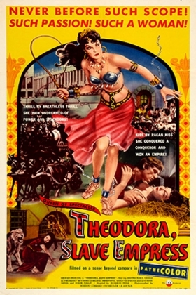 Teodora, imperatrice di Bisanzio / Theodora, Slave Empress (1954)
