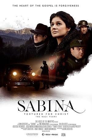 Σαμπινα: Βασανισμενη Για Τον Χριστο / Sabina: Tortured for Christ - The Nazi Years (2021)