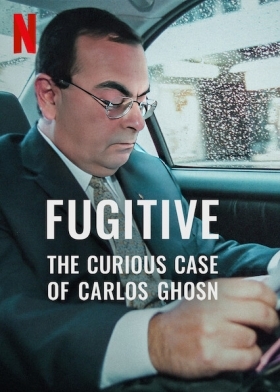 Φυγασ: Η Περιεργη Υποθεση Του Καρλοσ Γκον / Fugitive: The Curious Case of Carlos Ghosn / Carlos Ghosn Documentary Project (2022)