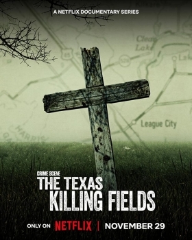 Στη Σκηνή του Εγκλήματος: Η Κοιλάδα του Θανάτου στο Τέξας / Crime Scene: The Texas Killing Fields (2022)