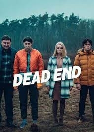 Το Αδιέξοδο / Dead End / Pewnego razu na krajowej jedynce (2022)