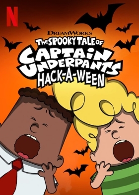 Η Τρομακτική Ιστορία του Καπετάν Βράκα και του Άλλογουιν / The Spooky Tale of Captain Underpants Hack-a-Ween (2019)