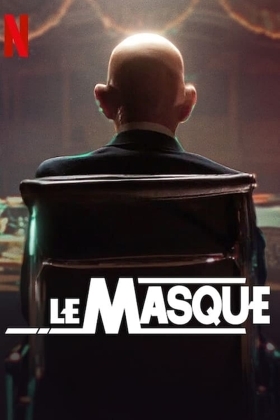 Ο Απατεωνασ Με Τη Μασκα / The Masked Scammer / Le Masque (2022)