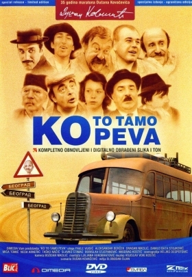 Το Λεωφορειο Τησ Συμφορασ / Who's Singin' Over There? / Ko to tamo peva (1980)