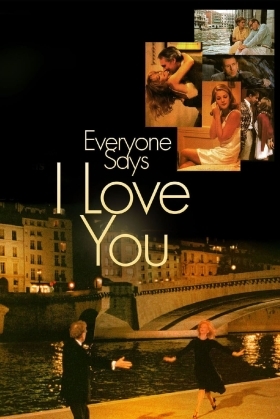 Όλοι λένε σ' αγαπώ / Everyone Says I Love You (1996)