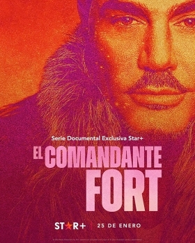 Διοικητής Φορτ / El comandante Fort / Commander Fort (2023)
