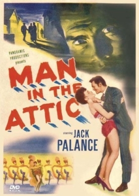 Ο Ανθρωποσ Τησ Σοφιτασ / Man in the Attic (1953)