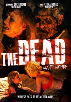 The Dead Want Women 2012