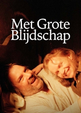 With Great Joy / Met grote blijdschap (2001)
