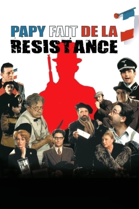 Gramps Is in the Resistance / Papy fait de la résistance (1983)