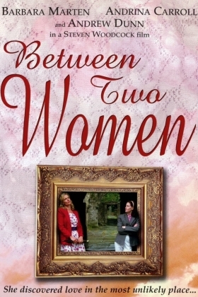 Αναμεσα Σε Δυο Γυναικεσ / Between Two Women (2003)