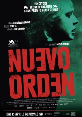 Νέα Τάξη / Nuevo orden / New Order (2020)