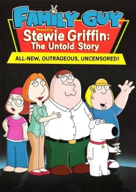 Family Guy Presents: Stewie Griffin: The Untold Story / Stewie Griffin: The Untold Story 2005 (2005)