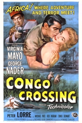 To Σταυροδρομι Των Τυχοδιωκτων / Congo Crossing (1956)