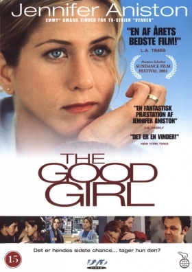 The Good Girl - Σαν Καλό Κορίτσι (2002)