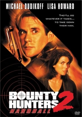 Ζωντανός στόχος /  Bounty Hunters 2: Hardball / Hardball (1997)