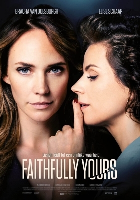 Η Φιλη Σου / Faithfully Yours (2022)